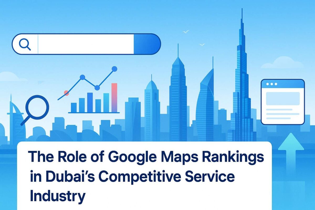 Google Maps Rankings in Dubai